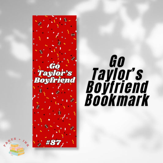 Go Taylor's Boyfriend Bookmark