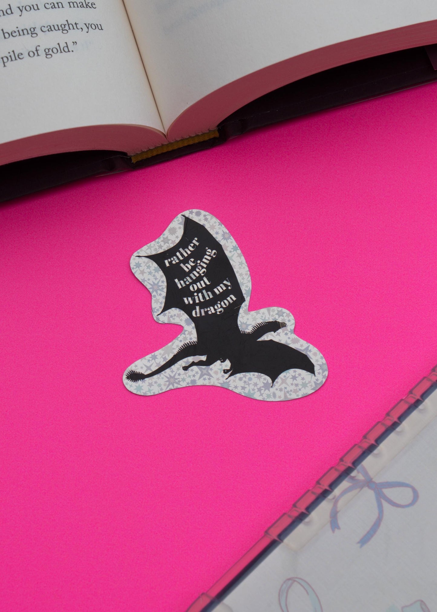 “Rather Be Hanging Out With My Dragon” Sticker