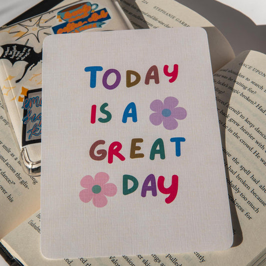 Today is a Great Day Kindle Case Insert