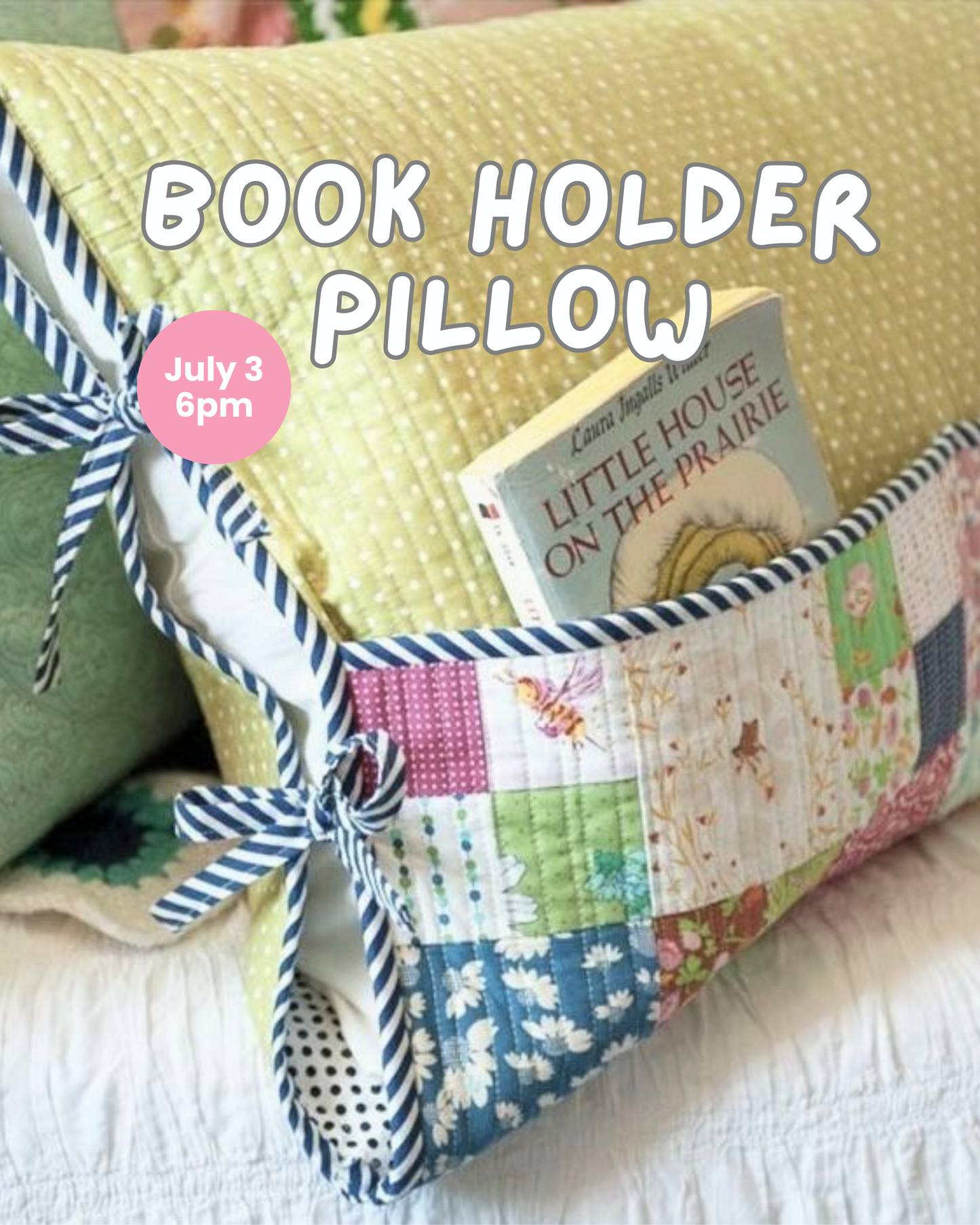 Book Lover's Pillowcase Workshop