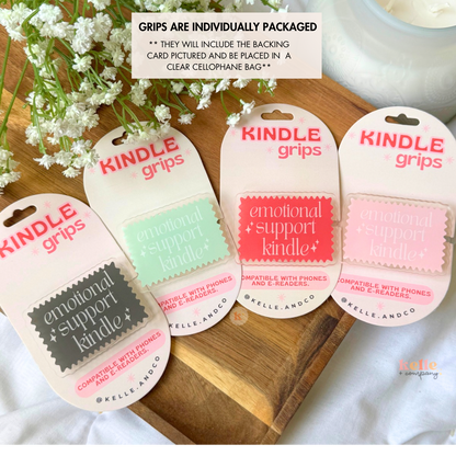 Emotional Support Kindle Grip