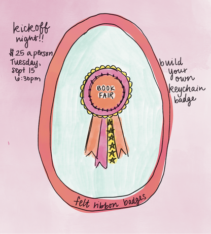 A hand-drawn illustration on a pink background showing a felt ribbon badge with a pink and yellow rosette and orange ribbon, surrounded by handwritten text about a book fair craft night.