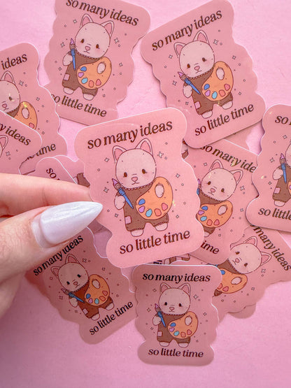 So Many Ideas Vinyl Sticker