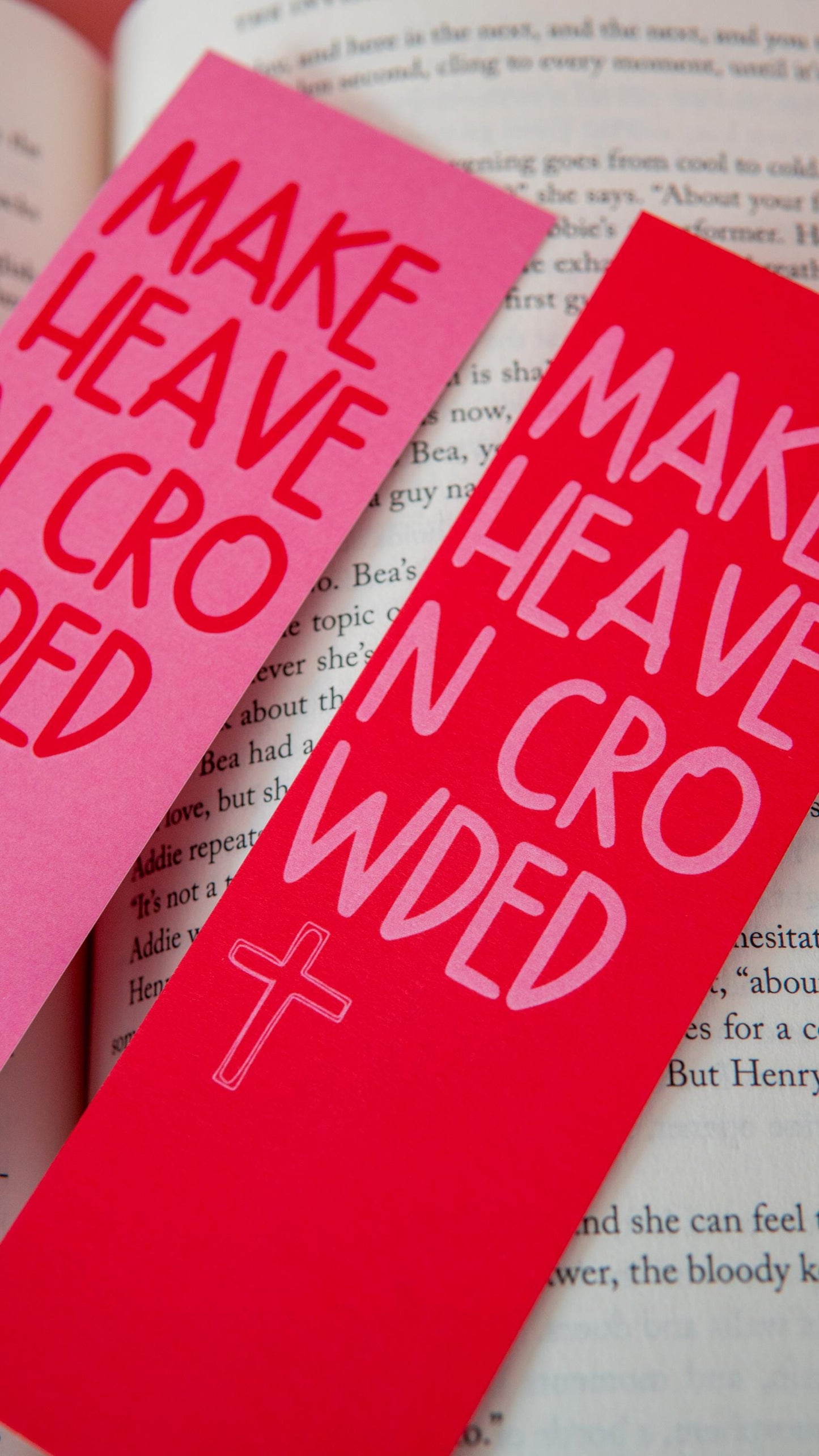 Make Heaven Crowded Bookmark
