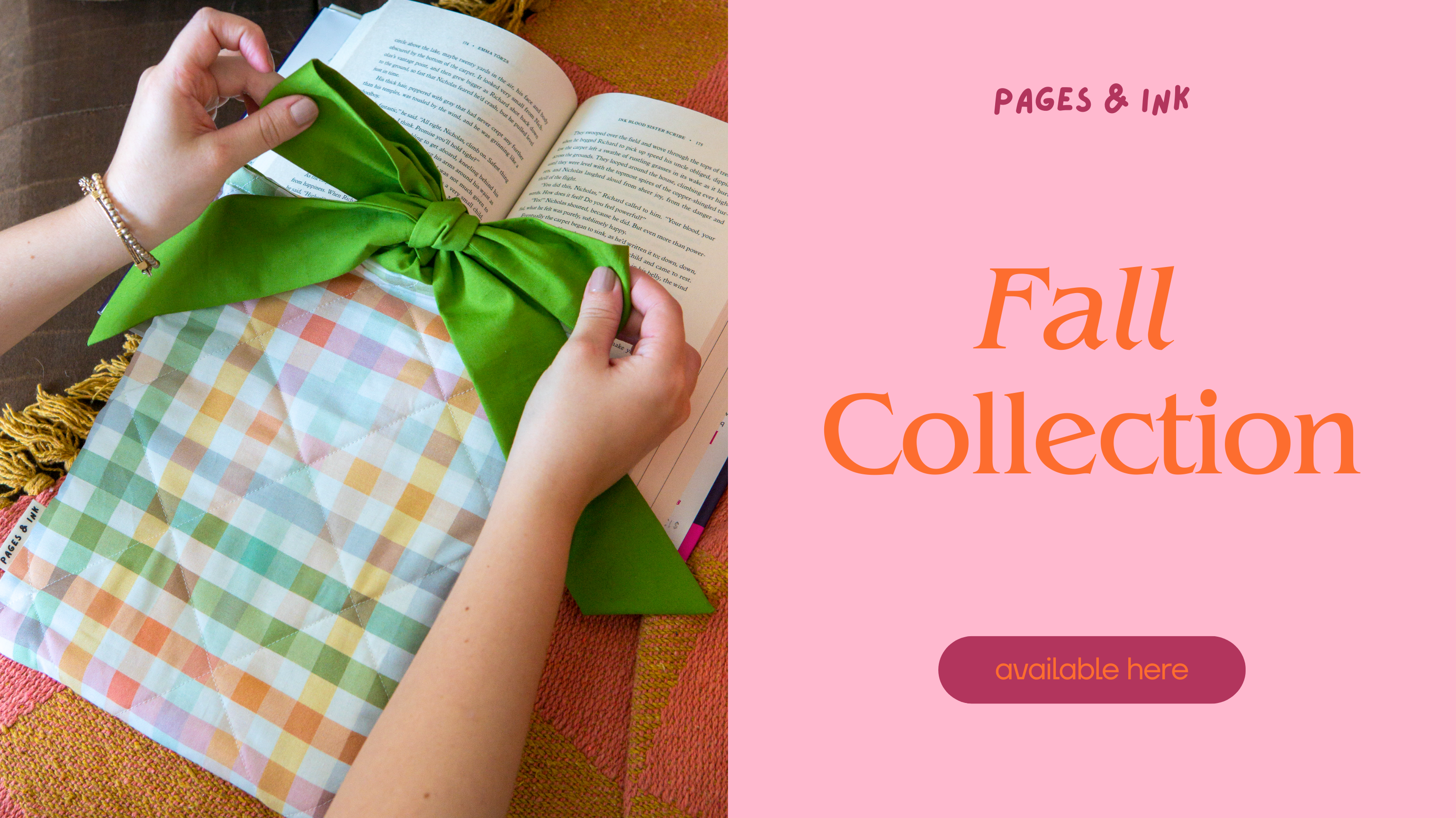 Book wrapped in plaid fabric with green ribbon, held by hands, on a pink background with 'Pages & Ink Fall Collection' text.