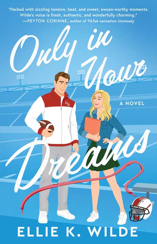 Only in Your Dreams by Ellie K Wilde