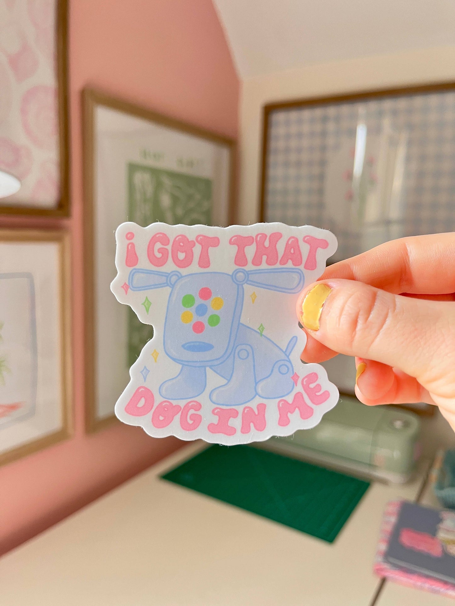 I Got that Dog in Me Vinyl Sticker