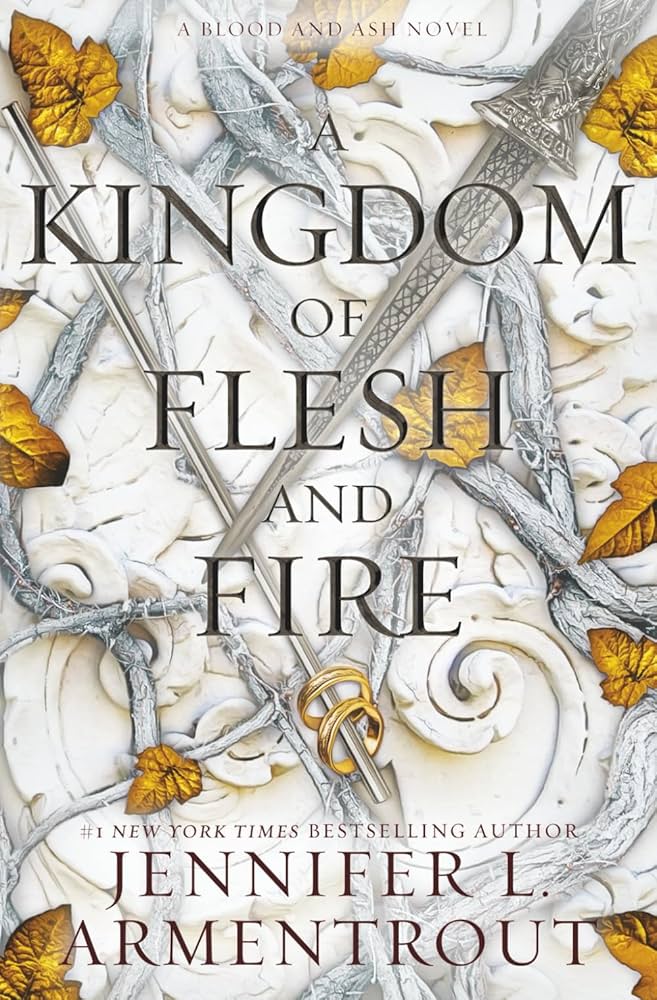 A Kingdom of Flesh and Fire (Blood and Ash #2)