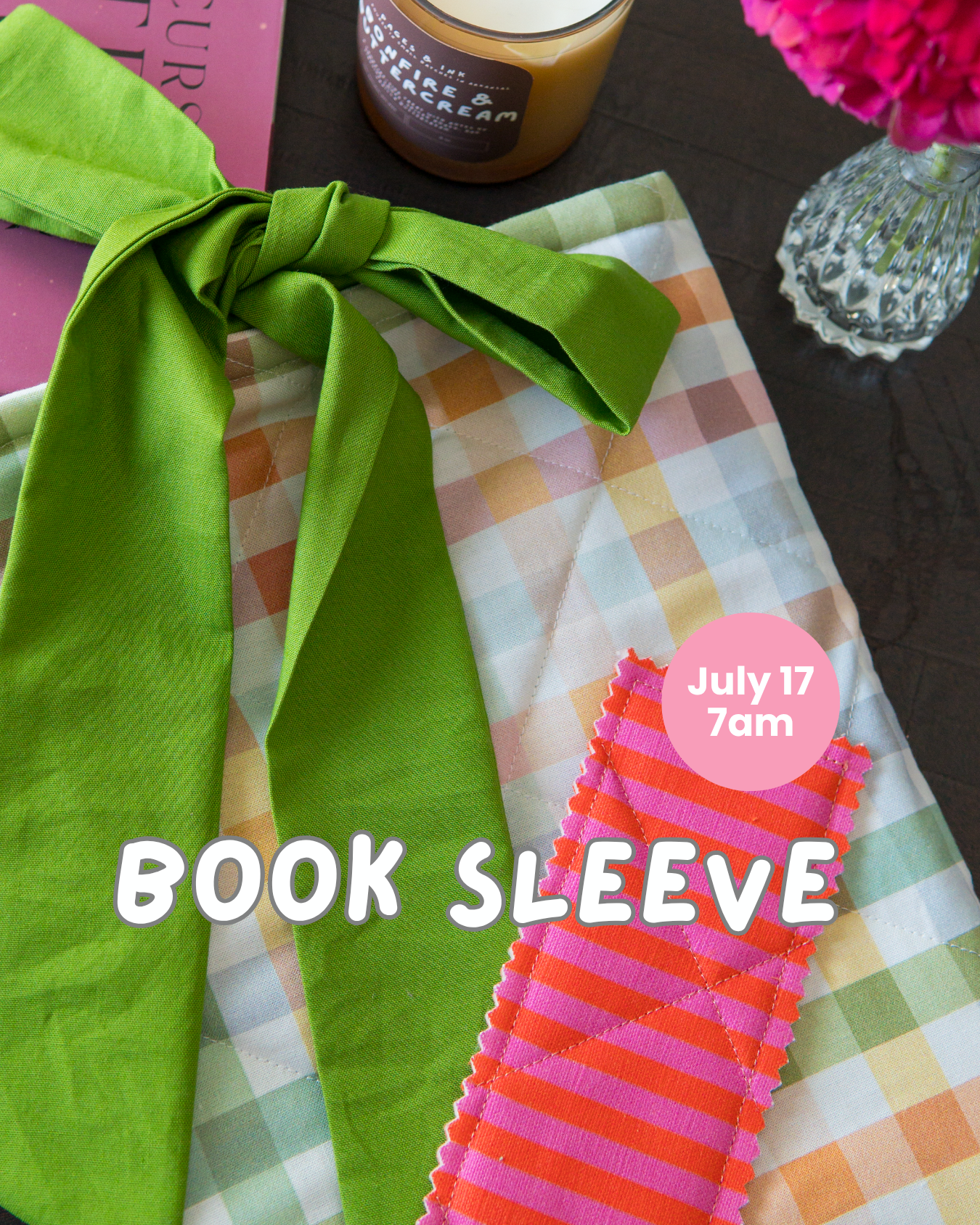 Book Sleeve Sewing Workshop