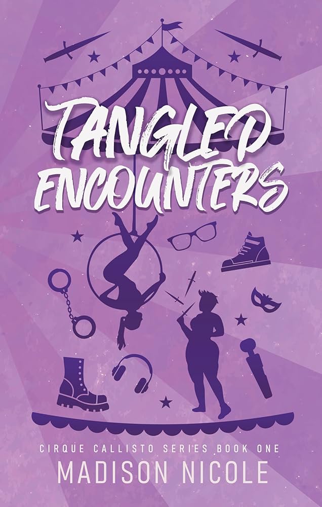 Tangled Encounters (Cirque Callisto Series #1)