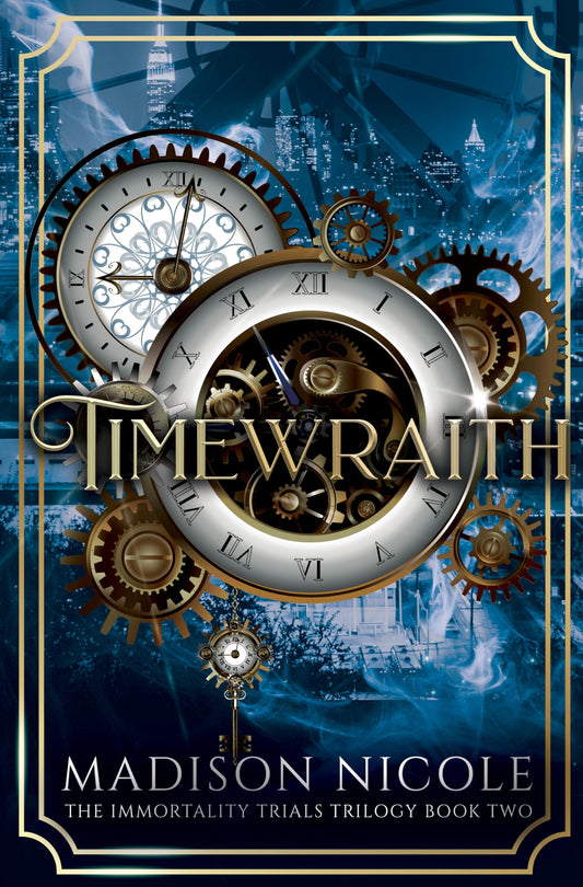 Timewrath (The Immortal Trials Trilogy #2)